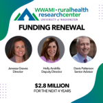 Graphic of WWAMI personal and the words "Funding Renewal"